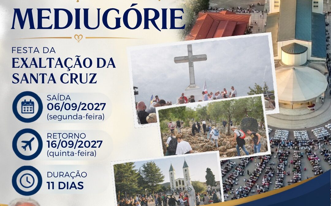 Peregrinação a Mediugórie SET/2027